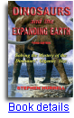 Hardback Book - Dinosaurs and the Expanding Earth